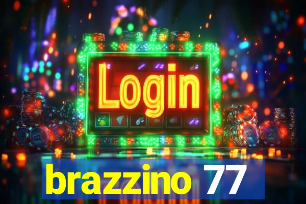 brazzino 77